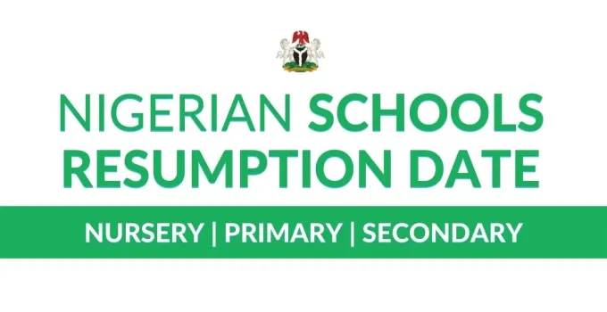 Schools Resumption Date 2023 2024 36 States In Nigeria Bmb