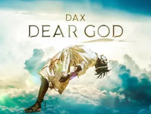 [Lyrics] Dax – Dear God Lyrics - BMB